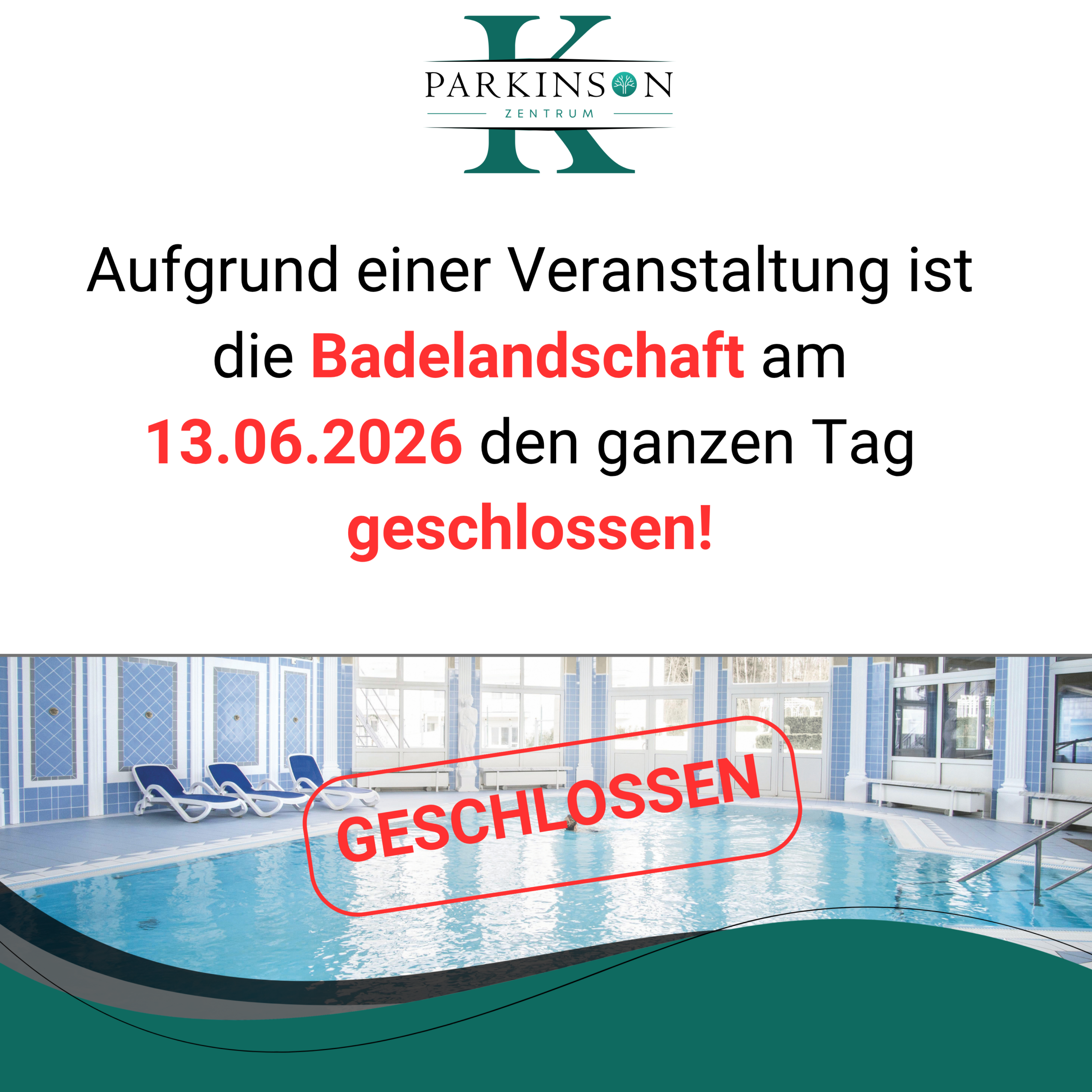 Schwimmbad geschlossen 13.06.2026